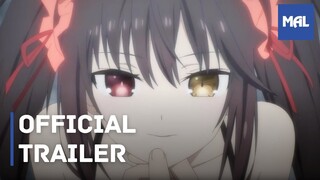 Date A Live Season 5 | Trailer