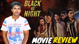 Black As Night (2021) Hollywood Horror Thriller Movie Review Tamil By MSK