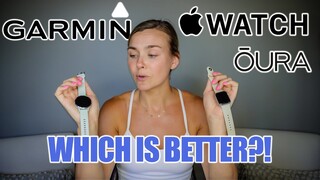 Garmin, Apple Watch, and Oura Ring | FULL COMPARISON
