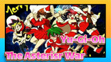 Yu-Gi-Oh|【AMV】Different Yu-Gi-Oh---The Asterisr War（Ⅲ）