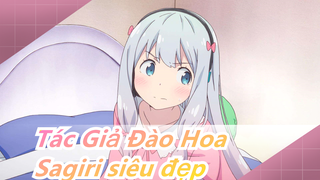 Tác Giả Đào Hoa| Sagiri siêu đẹp (Cosplay bởi Junzi)