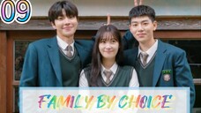 FAMILY BY CHOICE EPISODE 9