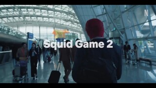 SQUID GAME SEASON 2 - OFFICIAL TRAILER