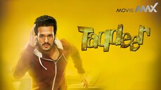 Taqdeer - Hello (2017) Hindi Dubbed | Akhil Akkineni, Kalyani Priyadarshan, Vikram K Kumar