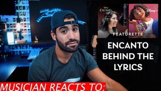 Musician Reacts To Encanto - Behind The Lyrics