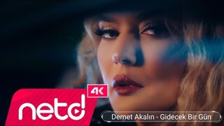 Demet Akalın - Gidecek Bir Gün