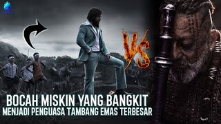 SAD1SSS !!! MANUSIA INI TERLALU BAR BAR !! - Alur Cerita Film KGF 2