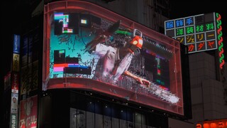 Animation "Chainsaw Man" Shinjuku Street 3D Advertising