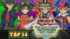 VUA TRÒ CHƠI YU-GI-OH TẬP 14 THUYẾT MINH