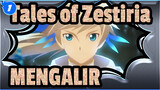 Tales of Zestiria Epic | [AMV] Tales of Zestiria - MENGALIR_1