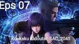Koukaku Kidoutai: SAC_2045 Episode 07 Subtitle Indonesia