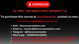 Tai Jaun - Instagram Hacks University 2.0