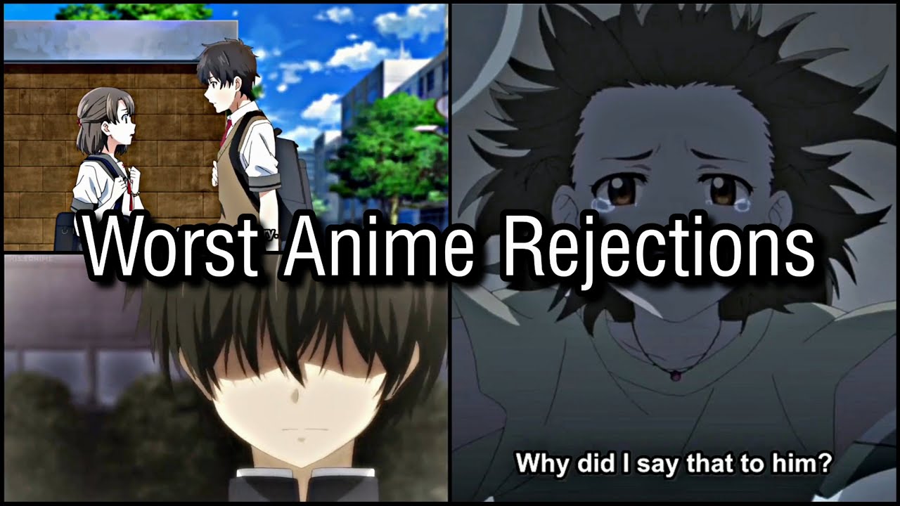 Most SAVAGE Anime Love Rejection | Funny Compilation - Bilibili