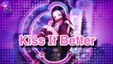 Nezuko「AMV」Kiss It Better