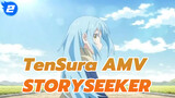 I'll Tell You One More Story | TenSura AMV / STORYSEEKER_2
