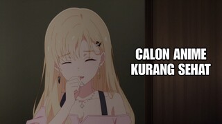 Calon Anime Yang Kurang Sehat?