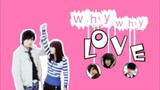 WHY WHY LOVE Episode 7 Tagalog Dubbed