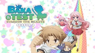 EP:1 S2 Baka and test summon the beast