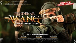 Pendekar Awang - Darah Indera Gajah | Ada Tissa Biani!! | Film Malaysia Terbaru 2024 Wajib Nonton!