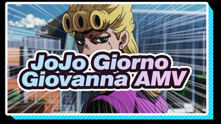 JoJo - Giorno Giovanna AMV