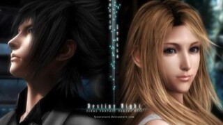 【最终幻想】FF15 废案 Versus13 原女主施黛拉与现男主诺克特的宴会偶遇 BGM Somnus 下村阳子