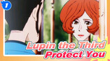 [Lupin the Third] "I'll Protect You With My Life Before You Say 'I Love You' "_1