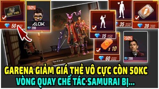 Garena Giảm Giá Thẻ Vô Cực Còn 50KC, Shop Giảm Giá 90% Sắp Có, Vòng Quay Chế Tác Samurai Free Fire..