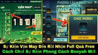 Cách Chơi Sự Kiện Vận May Đến Rồi Và Phong Cách Booyah Nhận Quà Miễn Phí