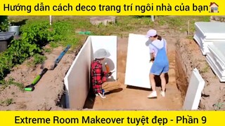 Hướng dẫn cách deco trang trí ngôi nhà của bạn #9