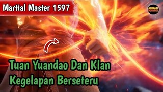 Martial Master 1597 ‼️ hari ini 1 Eps yah