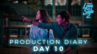 LOVE FOR SALE 2 - Production Diary Day 10