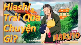 Hiashi Trải Qua Chuyện Gì?