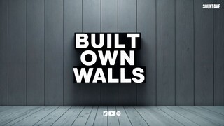 Sountave - Built Own Walls