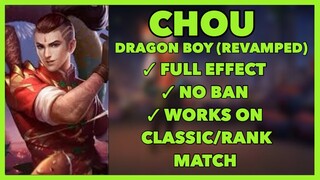 Chou Dragon Boy Revamped Skin Script - Full Effects - No Password | Patch Aamon | Mobile Legends