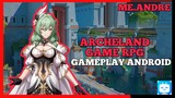 Gameplay Game RPG Bertema Anime  || ARCHELAND