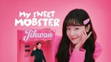 MY SWEET MOBSTER EP1