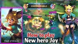 NEW HERO JOY TUTORIAL🌸CUTEST ASSASSIN EVER!😍Combo with Angela🌸Kaira Channel