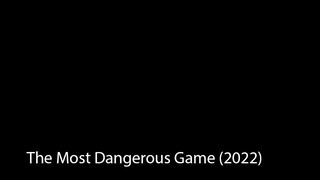 The Most Dangerous Game (2022)