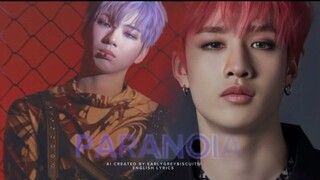 PARANOIA _ KANGDANIEL 강다니엘, BANG CHAN 방찬 #straykids #aicover