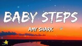 Amy Shark - Baby Steps (Lyrics) | 3starz