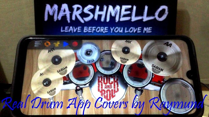 MARSHMELLO X JONAS BROTHERS  - LEAVE BEFORE YOU LOVE ME | Real Drum App Covers by Raymund