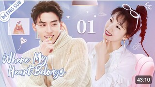 where my heart belongs ep 1 eng sub cdrama