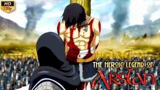 The Heroic Legend of Arslan - Episode 12 (Sub Indo)