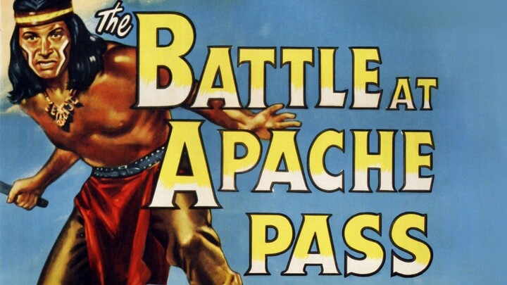 the battle at apache pass (1952) Full Movie