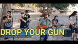 Drop Your Gun - Jeck Pilpil & Peacepipe | Kuerdas Reggae Cover