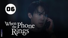 Tập 6| Khi Điện Thoại Đổ Chuông - When the Phone Rings (Yoo Yeon Seok, Chae Soo Bin, Heo Nam Jun,..)