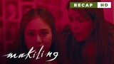 Ang mapang-abusong pagkokontrol ni Magnolia sa buhay ni Amira! (Weekly Recap HD) | Makiling