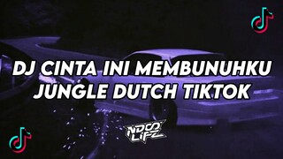 DJ CINTA INI MEMBUNUHKU || BOOTLEG JUNGLE DUTCH FULL BASS TERBARU 2024 [NDOO LIFE]