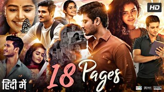 18 pages Hindi dubbed movie --Nikhil Siddhartha --Anupama Parameswaran -- South