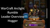 Leader Series: Hogger - WarCraft Arclight Rumble Beta -  ALR0013